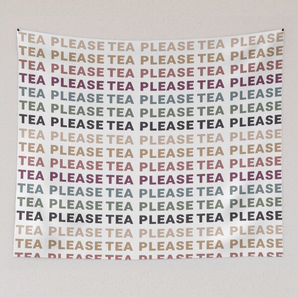 Item preview, Colorful Tea Please Repetition designed and sold by ToATeaGifts.