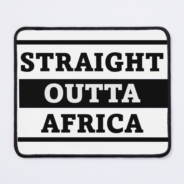 Item preview, Straight Outta Africa designed and sold by jkahindo.
