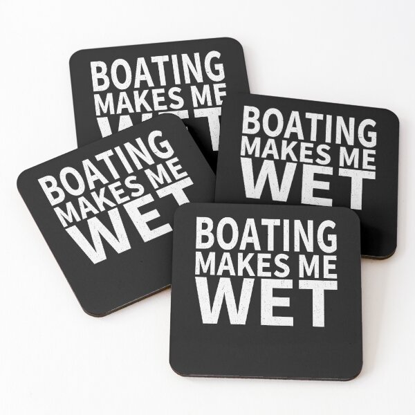 Item preview, Boating Makes Me wet Boating Sports water designed and sold by YAHIA-14.