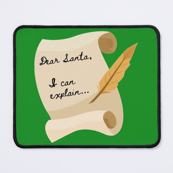 Item preview, Dear Santa, I Can Explain... designed and sold by RaesPlace.