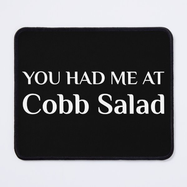 Item preview, Me tenía en Cobb Salad Californian Food California designed and sold by Creekman Designs.