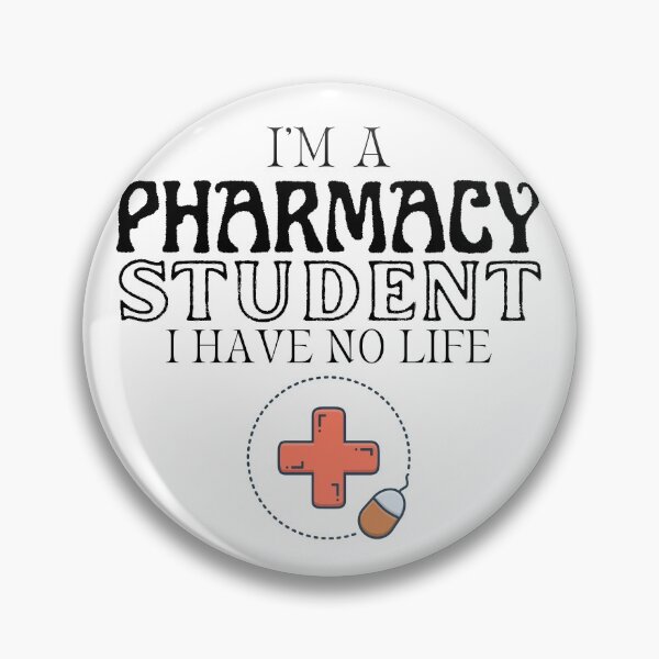 Item preview, I’m a Pharmacy Student I Have no Life designed and sold by bluAvocado.
