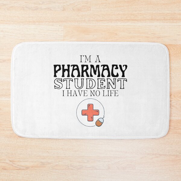 Item preview, I’m a Pharmacy Student I Have no Life designed and sold by bluAvocado.
