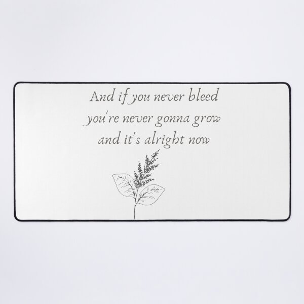 Item preview, If you never bleed you're never gonna grow taylor swift folklore lyrics designed and sold by Simi2020.