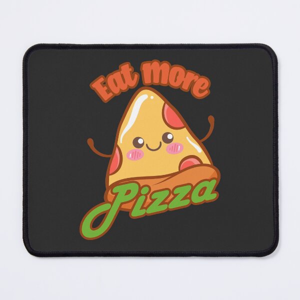 Item preview, Eat More Pizza - Kawaii Pizza Slice designed and sold by Chubuter.