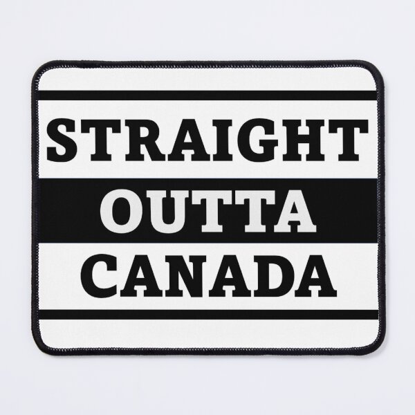 Item preview, Straight Outta Canada designed and sold by jkahindo.