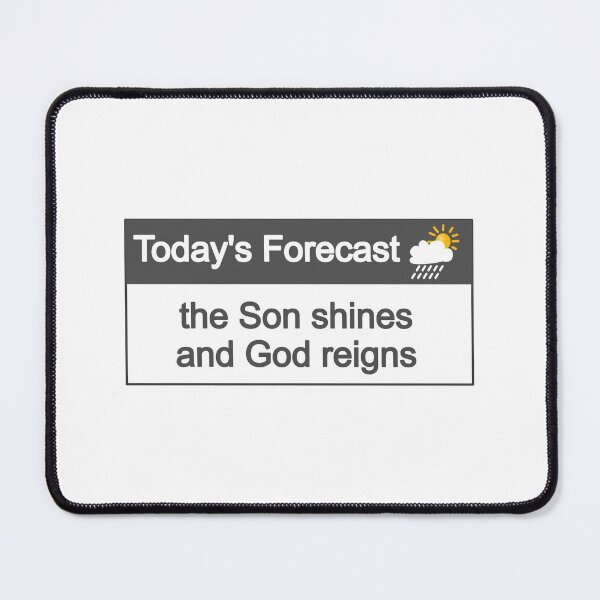 Item preview, Christian Design - Todays Forecast designed and sold by simplydesignart.