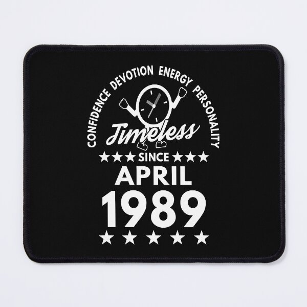 Item preview, April Birthday Timeless Person -1989 - White Text designed and sold by MoonsmileProd.