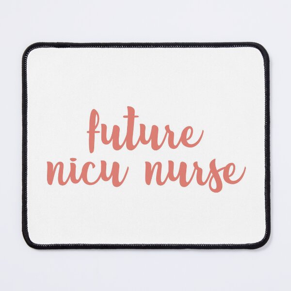 Item preview, Future NICU Nurse designed and sold by serenadesigns.