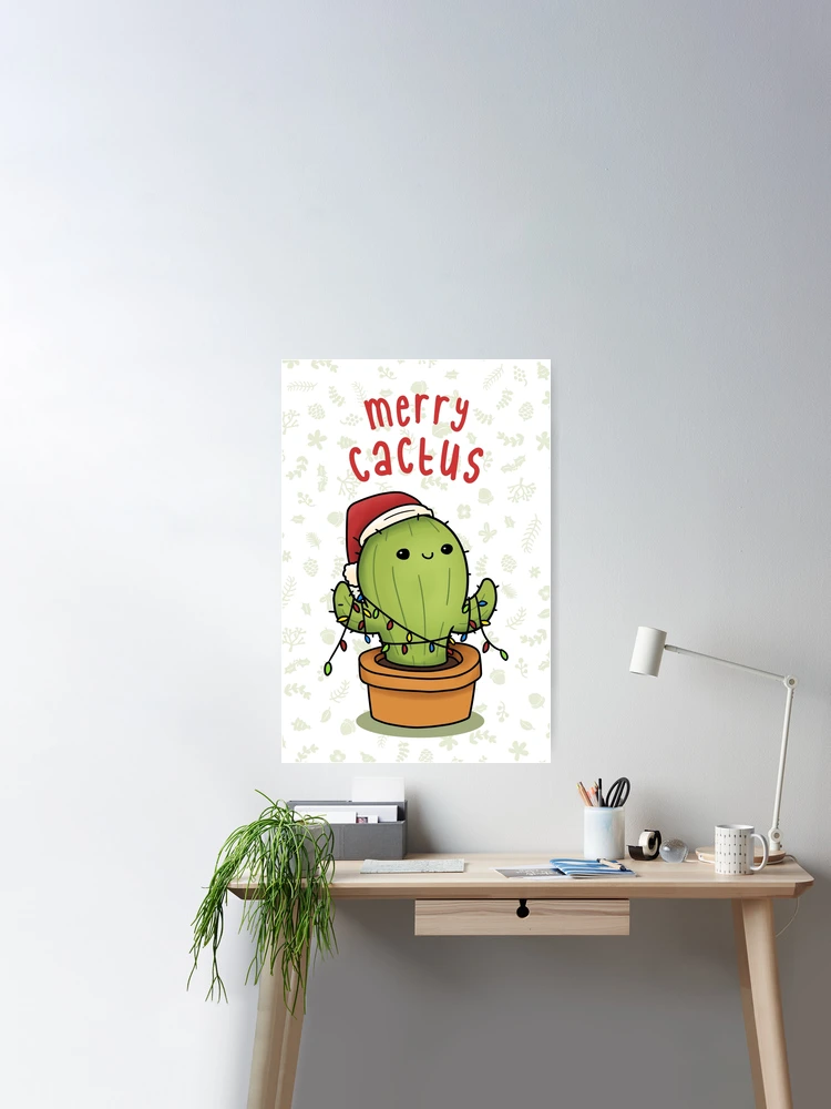 Merry Cactus Christmas Cactus in Santa Hat Poster for Sale by Lakisha's  Design