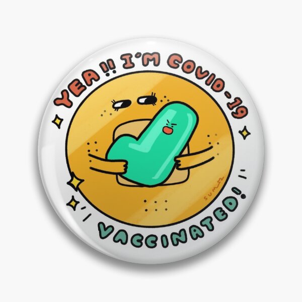 Item preview, I'm Vaccinated! designed and sold by SumsThings.