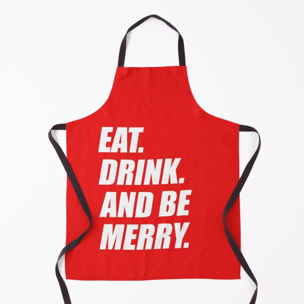Item preview, EAT. DRINK. AND BE MERRY CHRISTMAS HOLIDAY PARTY designed and sold by Capiral Bucketlist.
