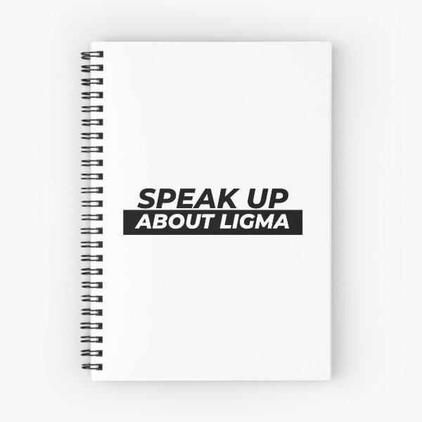 Item preview, Speak up about Ligma designed and sold by Gooderestx4.