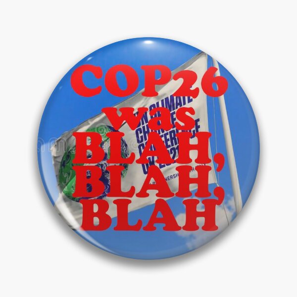 Item preview, COP26 was BLAH, BLAH,BLAH designed and sold by Cyrus777.