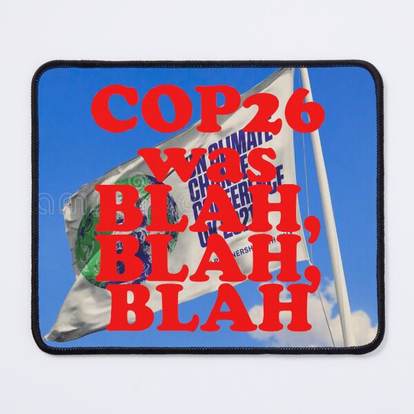 Item preview, COP26 was BLAH, BLAH,BLAH designed and sold by Cyrus777.