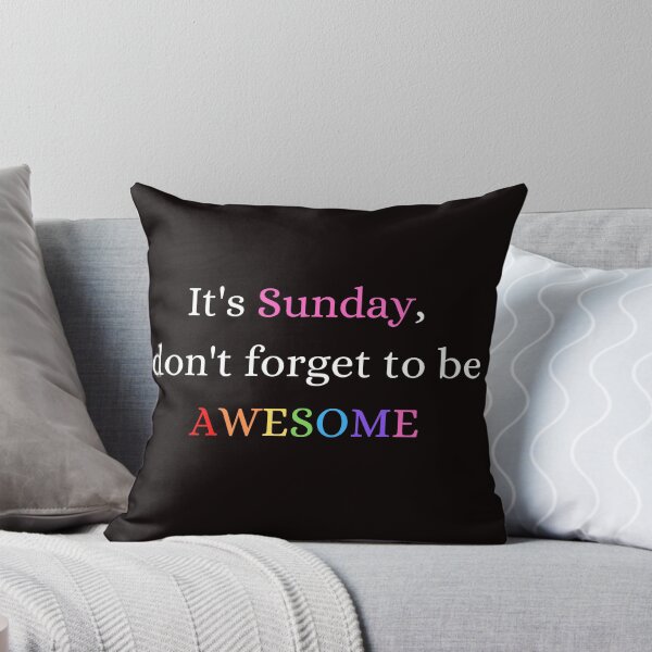 Item preview, Awesome Sunday Motivation designed and sold by Felicity-K.