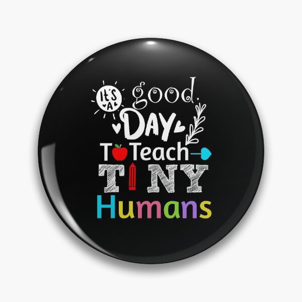 Item preview, Its A Good Day To Teach Tiny Humans designed and sold by Artsy Aura ⭐⭐⭐⭐⭐  .