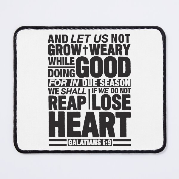 Item preview, Galatians 6:9 designed and sold by plushism.