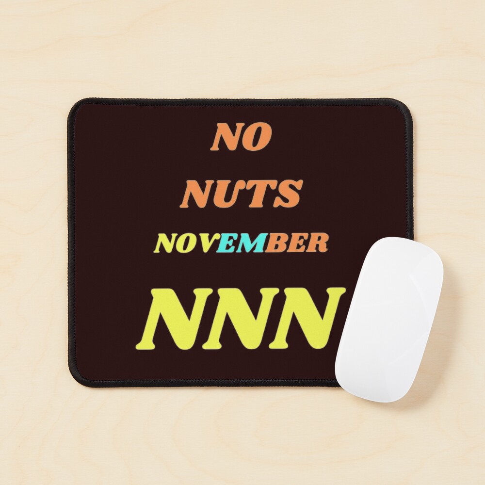 No Nut November-NNN