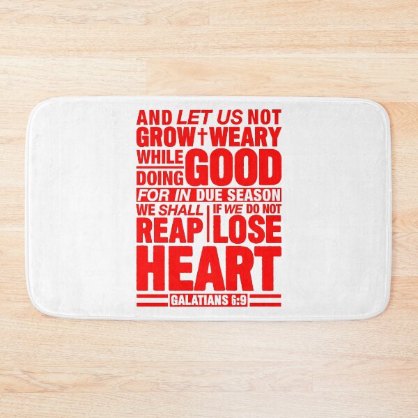 Item preview, Galatians 6:9 Let Us Not Grow Weary While Doing Good designed and sold by plushism.