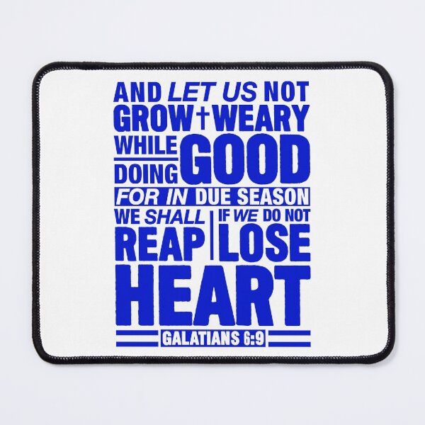 Item preview, Galatians 6:9 designed and sold by plushism.