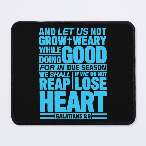Item preview, Galatians 6:9 designed and sold by plushism.