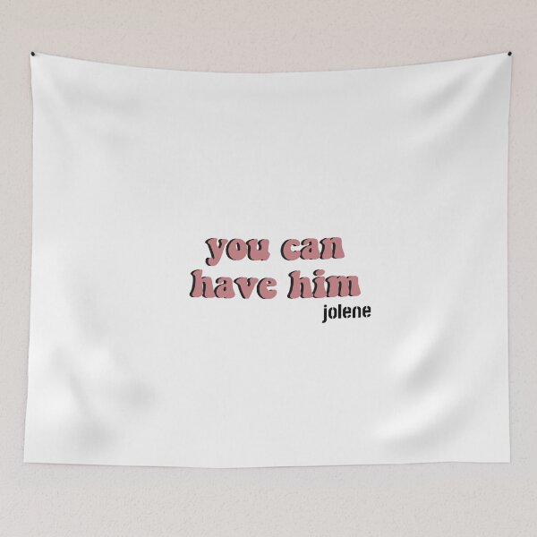 Item preview,  Jolene You Can Have Him  designed and sold by FalconPie.