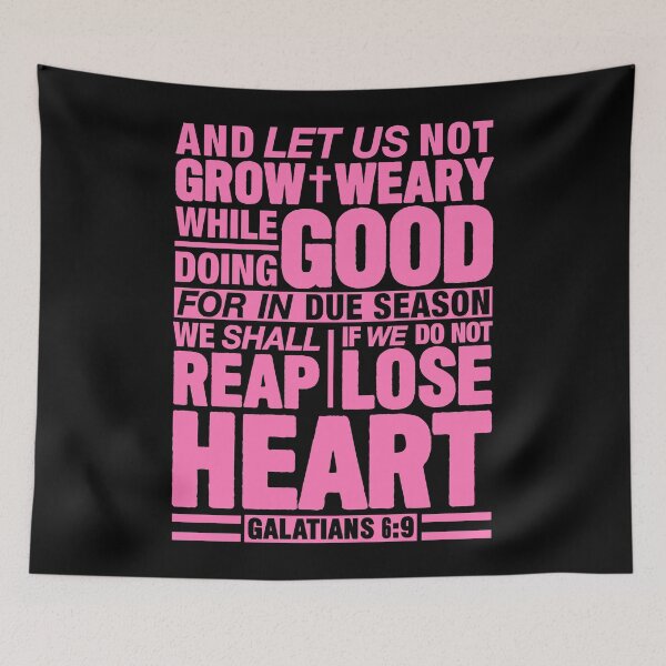 Item preview, Galatians 6:9 designed and sold by plushism.