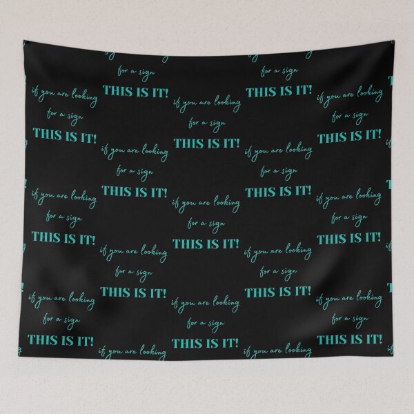 Item preview, If you're looking for a sign, THIS IS IT! designed and sold by CoffeewithAnh.