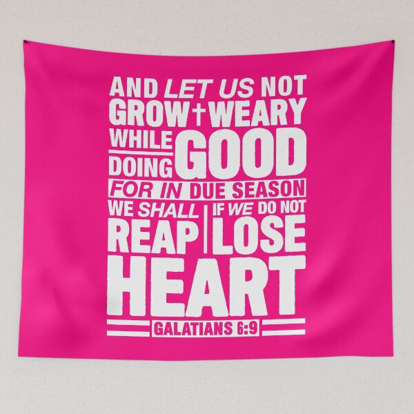 Item preview, Galatians 6:9 designed and sold by plushism.