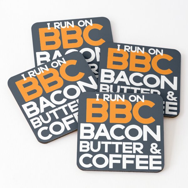 Item preview, Funny Keto Diet gifts, I run on BBC: Bacon, Butter and Coffee #KetoDiet #Ketosis #ketoholic designed and sold by AmazingEcraft.