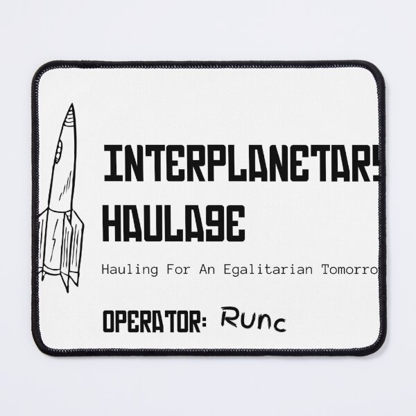 Item preview, Interplanetary Haulage designed and sold by Dial-A-4Autism.