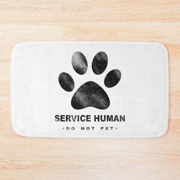 Item preview, Service Human Do Not Pet designed and sold by HorizonDesignz.