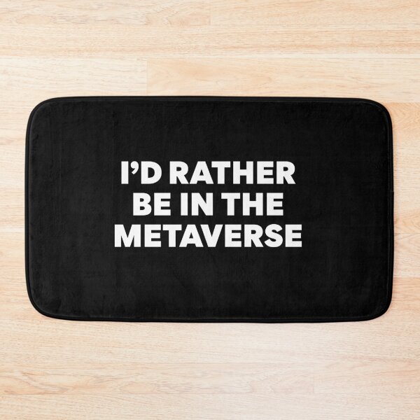 Item preview, Metaverse 2.0 | I'd rather be in the metaverse designed and sold by nicgfx.