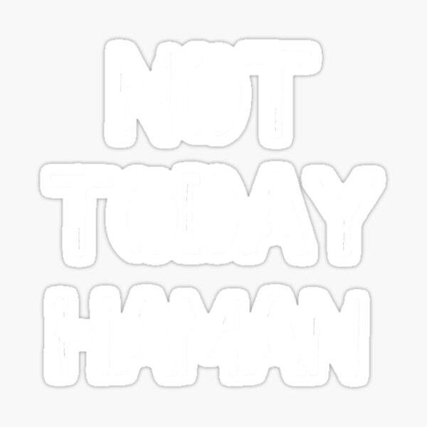 Funny Purim Costume Not Today Haman Sticker