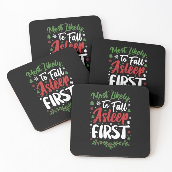 Item preview, Most Likely To Fall Asleep Funny Xmas designed and sold by DeadRight.