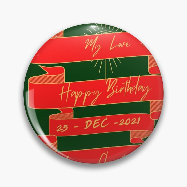 Item preview, 2021 Happy Birthday My Love and Merry Christmas designed and sold by PKNCLICKS.