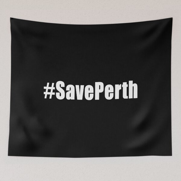 Item preview, #SavePerth Save Perth Sack Mark McGowan Reclaim The Line Freedom Anti Segregation Patriotic Vaccine Mandate designed and sold by Jason Gilbert.