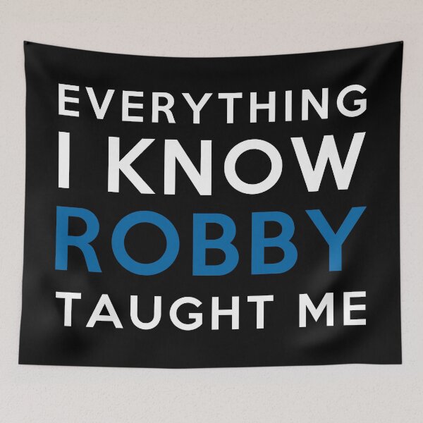 Item preview, Everything i know - Robby designed and sold by 2Girls1Shirt.