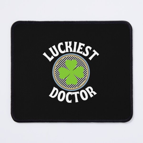 Item preview, Luckiest Doctor a Gift Idea for a Doctor designed and sold by NelleD.