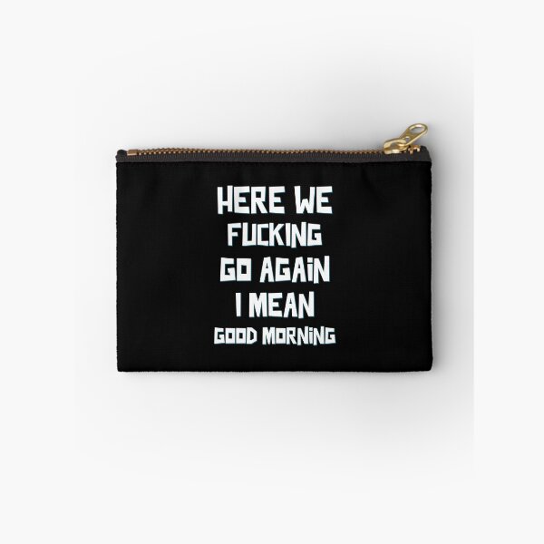 Item preview, Here We Go Again - Funny designed and sold by StarsForgers.