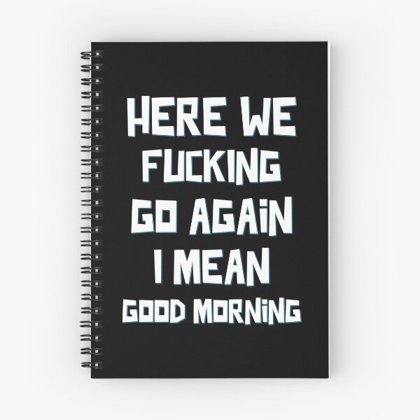 Item preview, Here We Go Again - Funny designed and sold by StarsForgers.