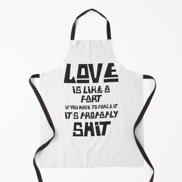 Item preview, Love Is Like A Fart - Funny Romance designed and sold by StarsForgers.