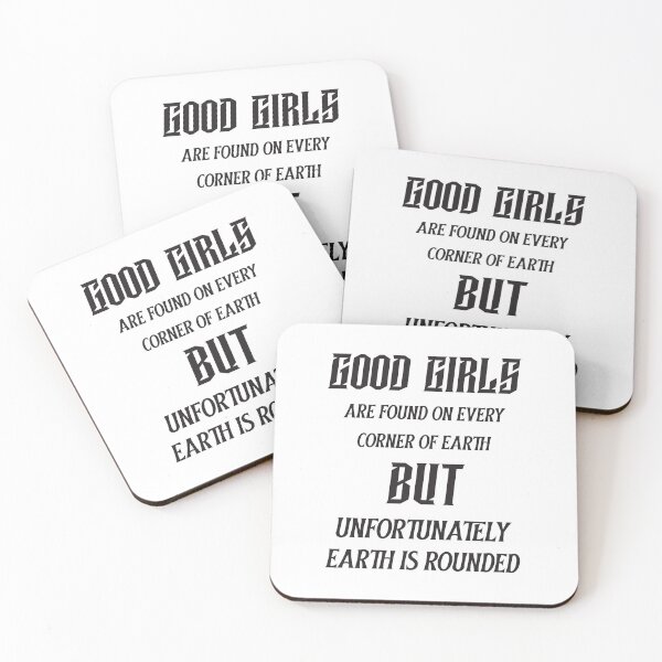 Item preview, Good Girls - Funny Adult Quote designed and sold by StarsForgers.