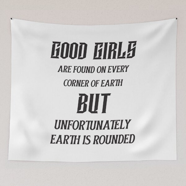 Item preview, Good Girls - Funny Adult Quote designed and sold by StarsForgers.