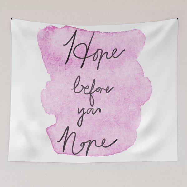 Item preview, Hope before you nope (pink) designed and sold by jaycejvr.