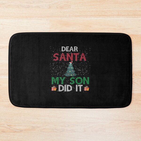 Item preview, Dear Santa My Son Did It designed and sold by imaneless.