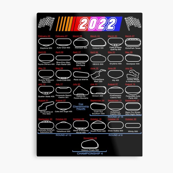 2022 Schedule Nascar Schedule Nascar Cup Series 2021" Metal Print By Ideasfinder | Redbubble
