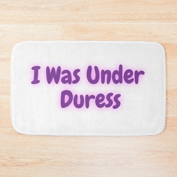 Item preview, I was under duress | Purple designed and sold by Quote for  Success.