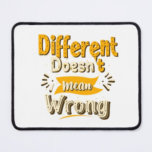 Item preview, Different doesn't mean wrong designed and sold by BeeMeCreative.